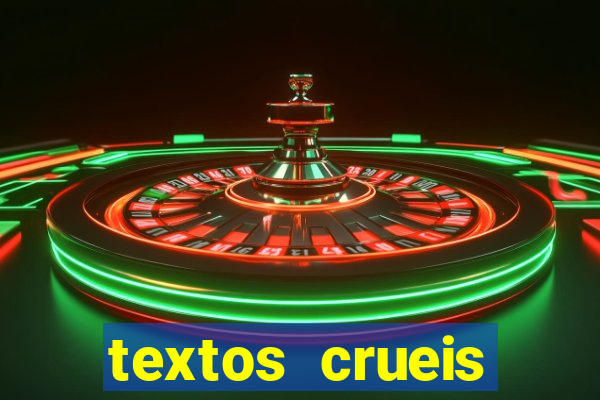 textos crueis demais para serem lidos rapidamente pdf